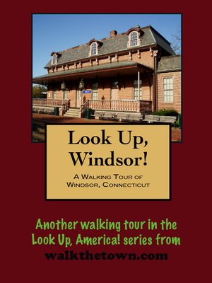 cover image of A Walking Tour of Windsor, Connecticut